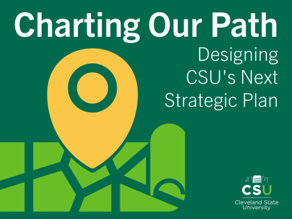 Charting Our Path: Designing CSU's Next Strategic Plan